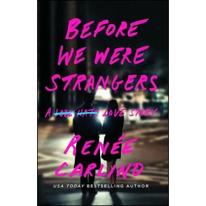 Before We Were Strangers (2022)