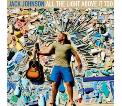 JOHNSON JACK: ALL THE LIGHT ABOVE IT CD