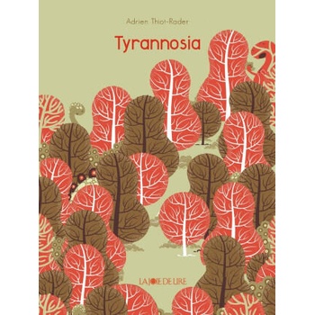 Image 1 of TYRANNOSIA | Adrien THIOT-RADER