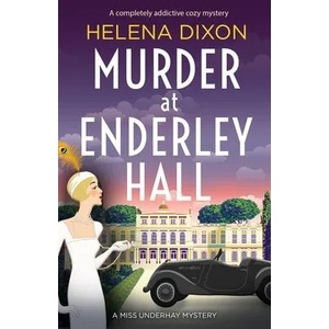 Murder at Enderley Hall | Helena Dixon (ISBN: 9781838880651)