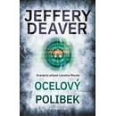Ocelový polibek - Jeffery Deaver