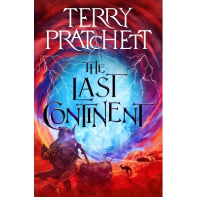 LAST CONTINENT | PRATCHETT TERRY