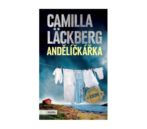 Andělíčkářka - Camilla Läckberg