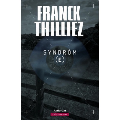 Syndróm E Franck Thilliez