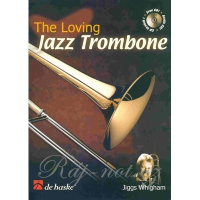 THE LOVING JAZZ TROMBONE + CD / trombón pozún