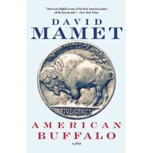 American Buffalo | David Mamet (ISBN: 9780802150578)