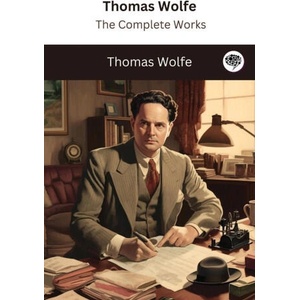 Thomas Wolfe | Thomas Wolfe (ISBN: 9789360079963)