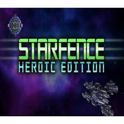 StarFence: Heroic Edition
