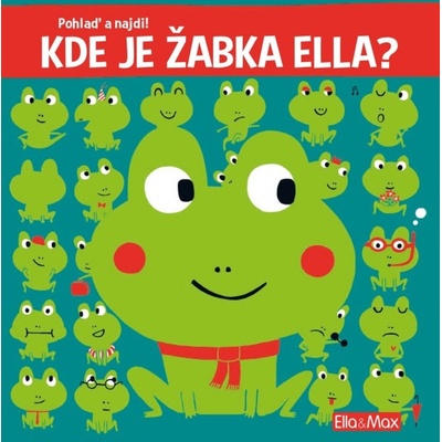 Kde je žabka Ella? - kolektiv autorů