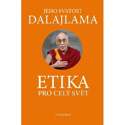 Etika pro dnešní svět - Dalajláma