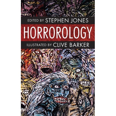 Horrorology - Stephen Jones