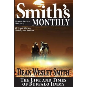 Smith's Monthly #20 | Dean Wesley Smith (ISBN: 9781561466634)