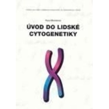 Úvod do lidské cytogenetiky