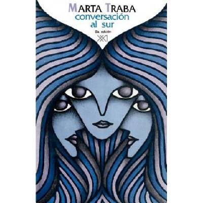 Conversacion Al Sur | Marta Traba