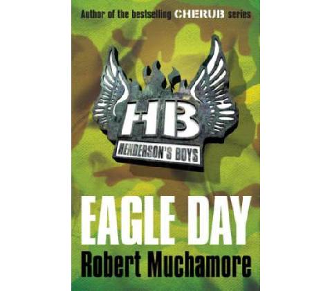 Eagle Day - Robert Muchamore