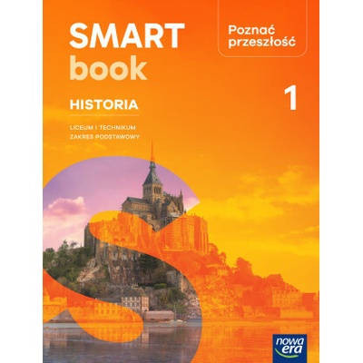 Poznać przeszłość 1. Liceum i technikum. Podręcznik. Zakres podstawowy. Smartbook (Opracowania Zbiorowe)(Brožovaná)
