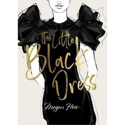 Megan Hess: The Little Black Dress