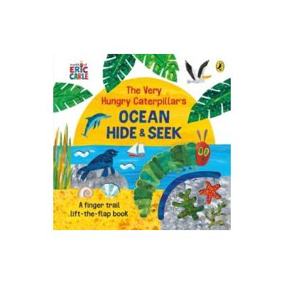 Very Hungry Caterpillar's Ocean Hide-and-Seek | Eric Carle