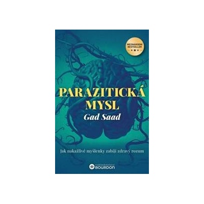Parazitická mysl - Gad Saad