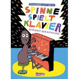 Spinne spielt Klavier | Benjamin Gottwald (ISBN: 9783551522221)