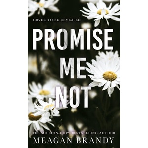 Promise Me Not (ISBN: 9781398723375)