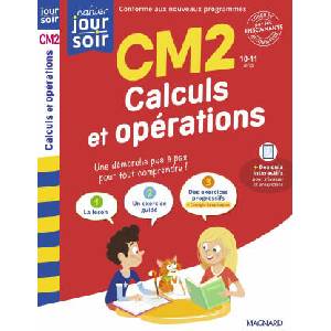 Calculs et opérations CM2 - Cahier Jour Soir (2025)