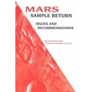 Mars Sample Return | Task Group on Issues in Sample Return, Commission on Physical Sciences, Mathematics, and Applications, Space Studies Board, Division on Engineering an (ISBN: 9780309057332)