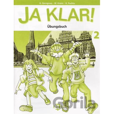 Ja klar! Übungsbuch 2 – pracovný zošit k učebnici nemčiny 2. diel