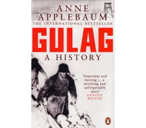 Gulag - Anne Applebaum