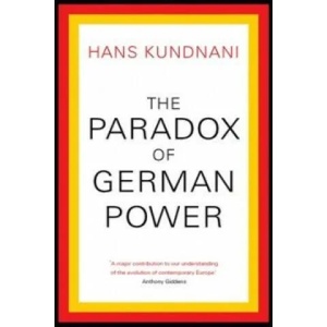 Paradox of German Power | Hans Kundnani (2016)