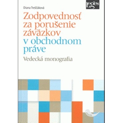 Zodpovednosť za porušenie záväzkov v obchodnom práve