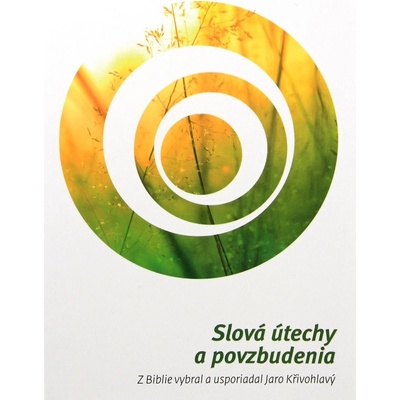 Slová útechy a povzbudenia