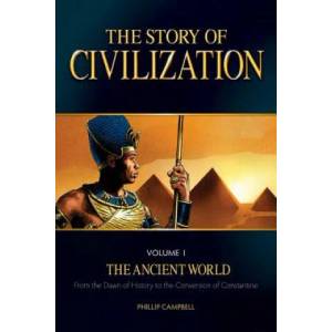 The Story of Civilization | Phillip Campbell (ISBN: 9781505105667)