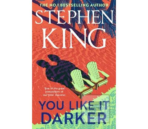 You Like It Darker
