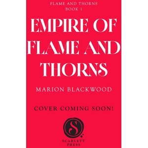 Empire of Flame and Thorns (2026)