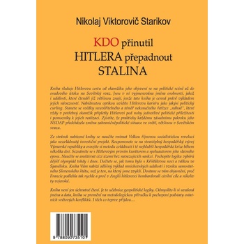 Kdo přinutil Hitlera přepadnout Stalina - Nikolaj Viktorovič Starikov