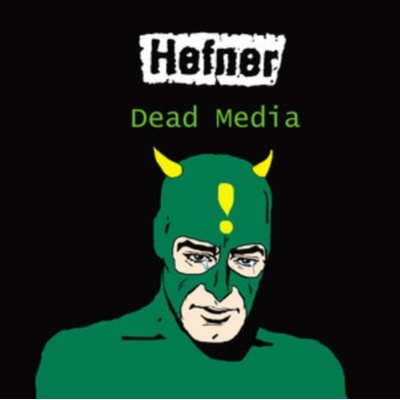HEFNER - Dead Media LP