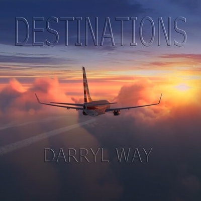 WAY, DARRYL - DESTINATIONS CD
