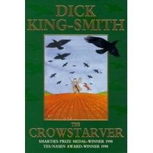 The Crowstarver - Dick King-Smith
