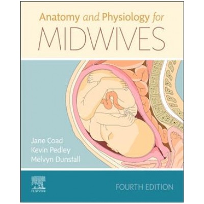 Anatomy and Physiology for Midwives