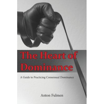 Createspace Independent Publishing Platform Heart of Dominance | Anton Fulmen