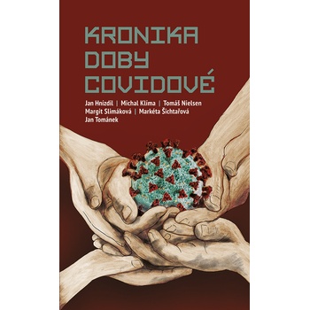 Kronika doby covidové - Jan Hnízdil