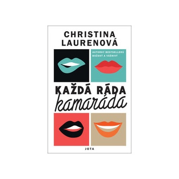 Každá ráda kamaráda - Christina Lauren