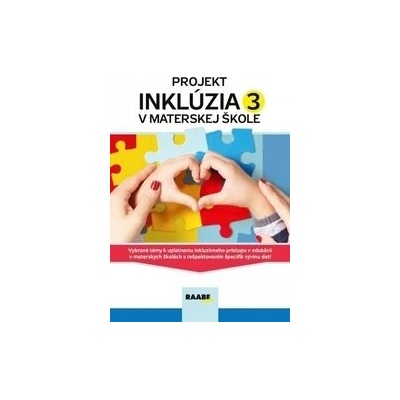 Projekt inklúzia 3 v materskej škole