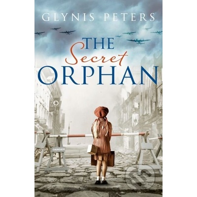 The Secret Orphan - Glynis Peters