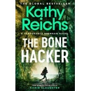 Bone Hacker - Kathy Reichs