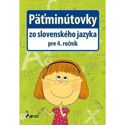 Päťminútovky zo slovenského jazyka pre 4. ročník ZŠ