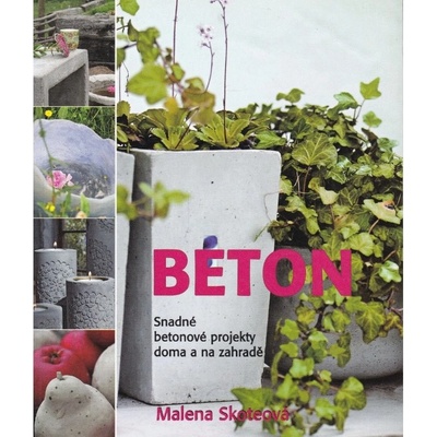 Beton - Malena Skoteová