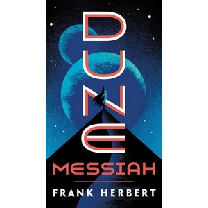 Dune Messiah (ISBN: 9780593098233)