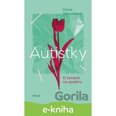 Autistky - Clara Törnvallová